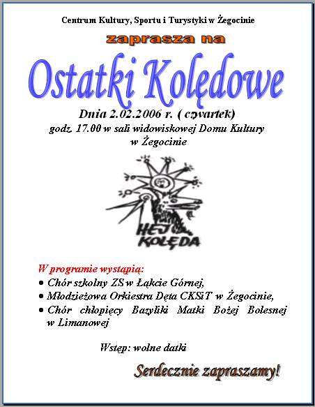 Ostatki Koldowe 2006 - Zapraszamy !!