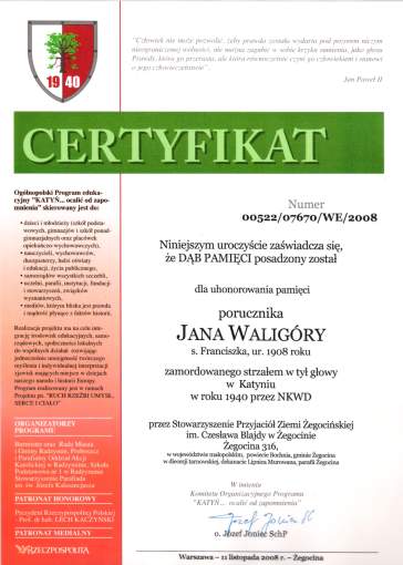 Certyfikat dla Dbu Pamici Jana Waligry.