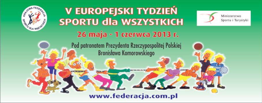 V. Europejski Tydzie Sportu dla Wszystkich. 2013.