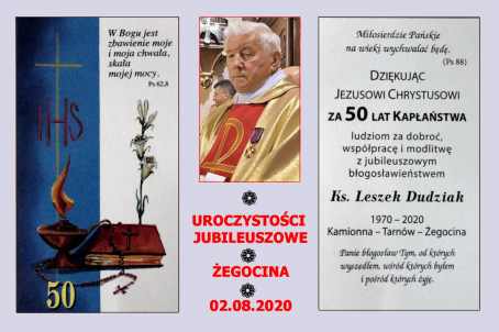 Złoty Jubileusz kapłaństwa ks. Leszka Dudziaka - 02.08.2020 r.
